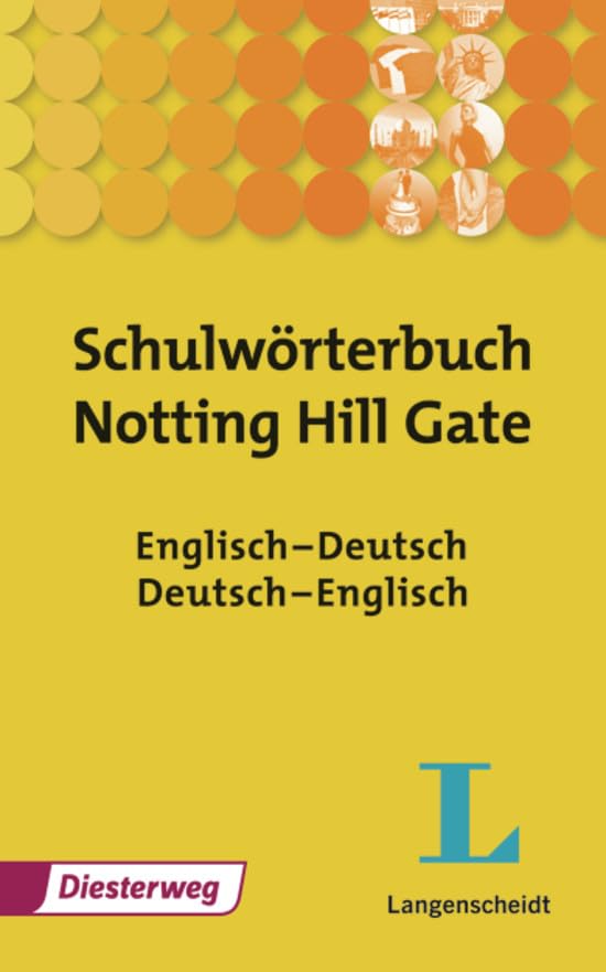 Schulwörterbuch Notting Hill Gate Foreign Languages ​​& Dictionaries