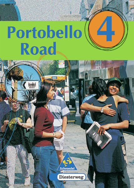 Portobello Road. Lehrwerk für den Englischunterricht an Hauptschulen und Schulformen mit Hauptschullehrgang: Portobello Road - Ausgabe 1998: Textbook 4 Foreign Languages ​​& Dictionaries
