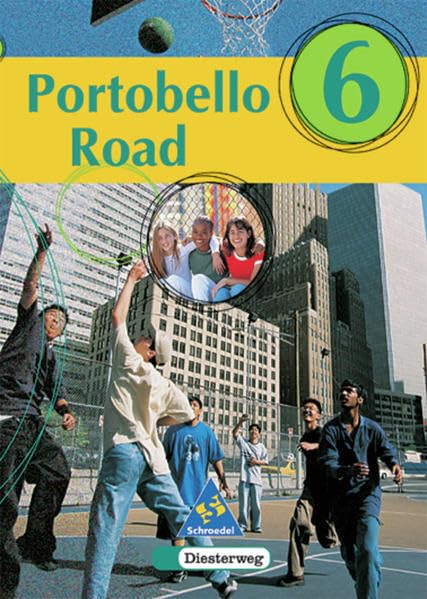 Portobello Road. Lehrwerk für den Englischunterricht an Hauptschulen und Schulformen mit Hauptschullehrgang: Portobello Road - Ausgabe 1998: Textbook 6 Foreign Languages ​​& Dictionaries