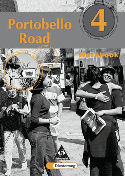 Portobello Road. Lehrwerk für den Englischunterricht an Hauptschulen und Schulformen mit Hauptschullehrgang: Portobello Road - Ausgabe 1998: Workbook 4 Foreign Languages ​​& Dictionaries