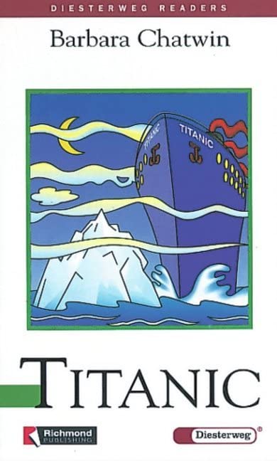 Diesterweg Readers / Titanic: Sekundarstufe I (Diesterweg Readers: Sekundarstufe I) Study Guides