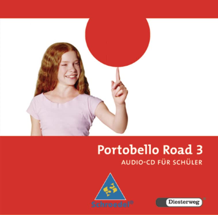 Portobello Road / Portobello Road - Ausgabe 2005: Lehrwerk für den Englischunterricht, unteres bis mittleres Lernniveau - Ausgabe 2005 / Audio-CD 3 ... bis mittleres Lernniveau - Ausgabe 2005) Foreign Languages ​​& Dictionaries