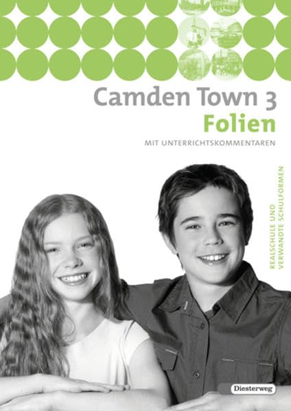 Camden Town / Camden Town - Unterrichtswerk für Realschulen und verwandte Schulformen: Lehrwerk für den Englischunterricht an Realschulen und ... an Realschulen und verwandten Schulformen) Foreign Languages ​​& Dictionaries