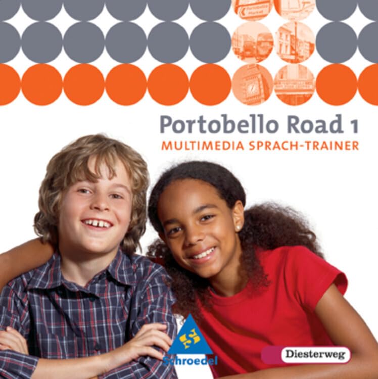 Portobello Road. Lehrwerk für den Englischunterricht des unteren bis mittleren Lernniveaus - Ausgabe 2005: Portobello Road - Ausgabe 2005: ... bis mittleres Lernniveau - Ausgabe 2005) Foreign Languages ​​& Dictionaries