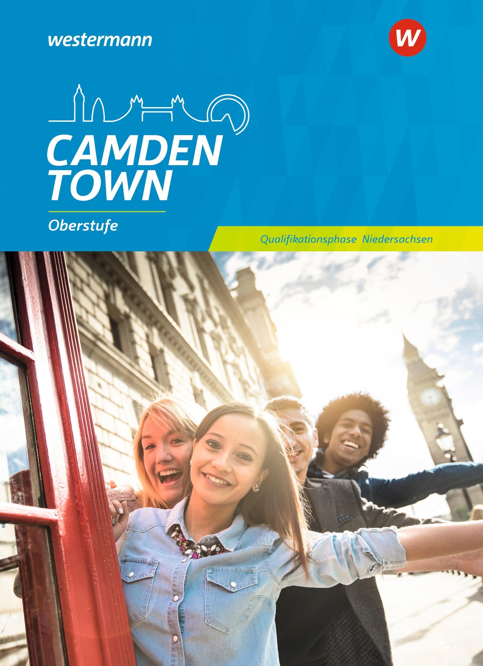 Camden Town Oberstufe. Schulbuch Qualifikationsphase. Niedersachsen Foreign Languages ​​& Dictionaries