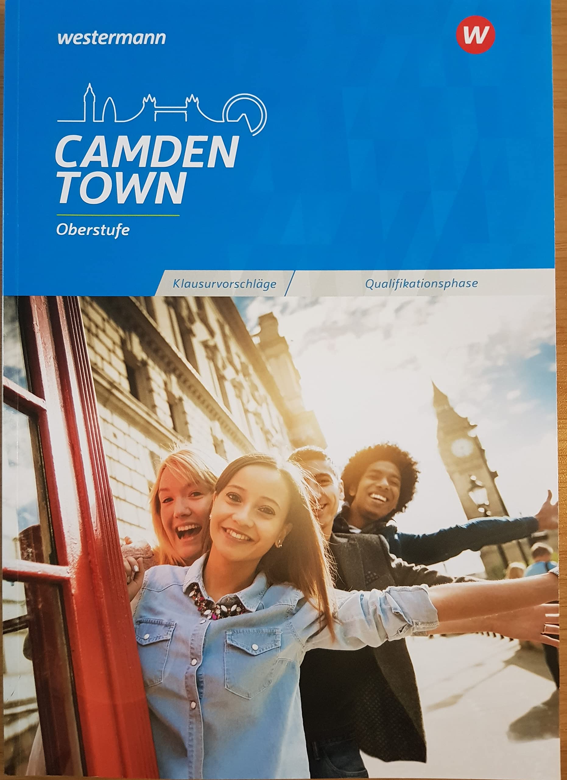 Camden Town Oberstufe - Allgemeine Ausgabe und Ausgabe Niedersachsen für die Sekundarstufe II. Klausurvorschläge Qualifikationsphase. Kopiervorlagen Books