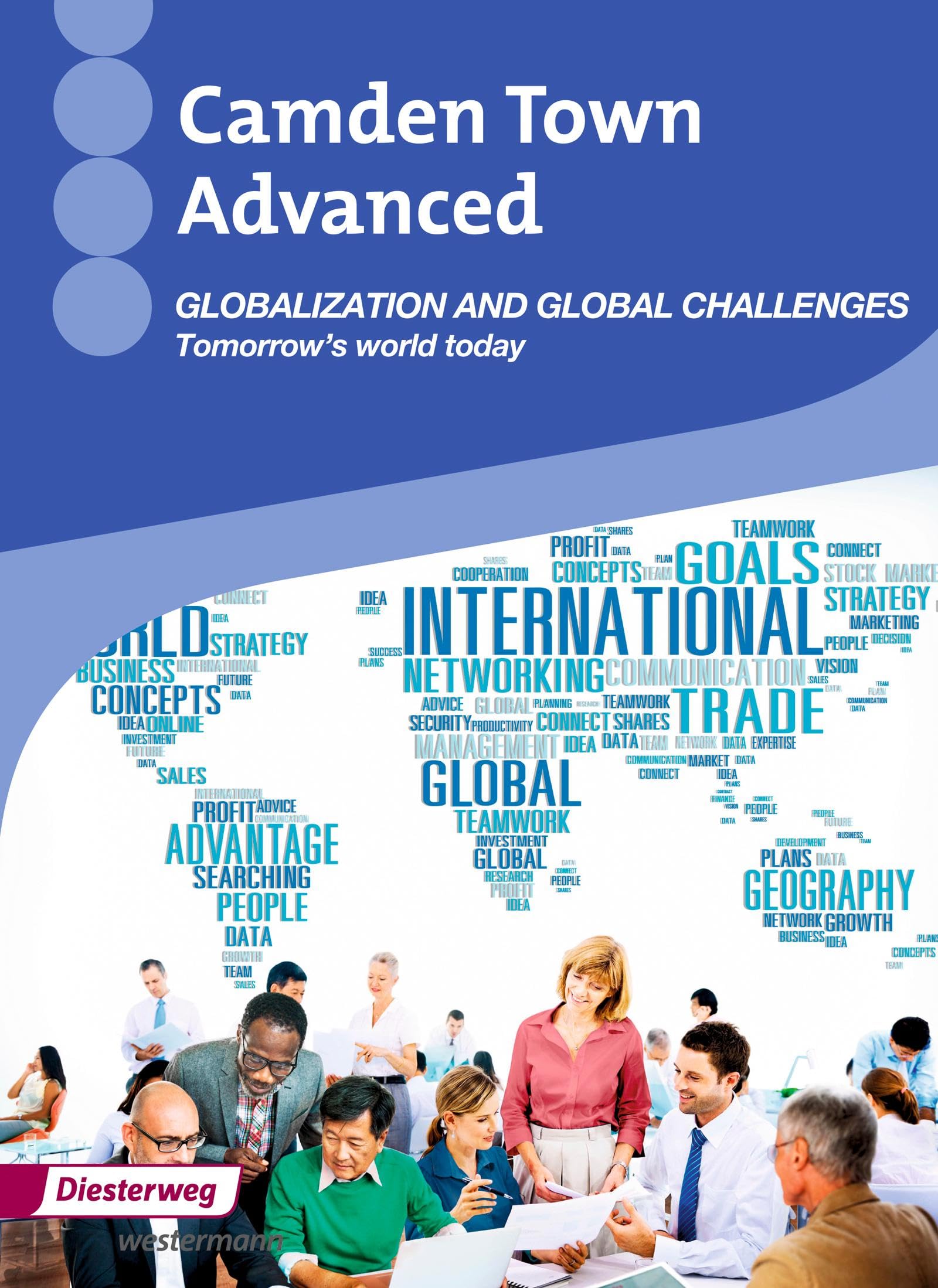 Camden Town Advanced: Globalization and global challenges Themenheft (Camden Town Advanced: Themenhefte) Foreign Languages ​​& Dictionaries