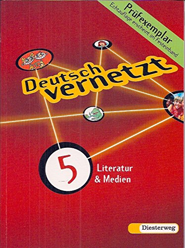 Deutsch vernetzt 5 - Literatur & Medien. Prüfexemplar Books