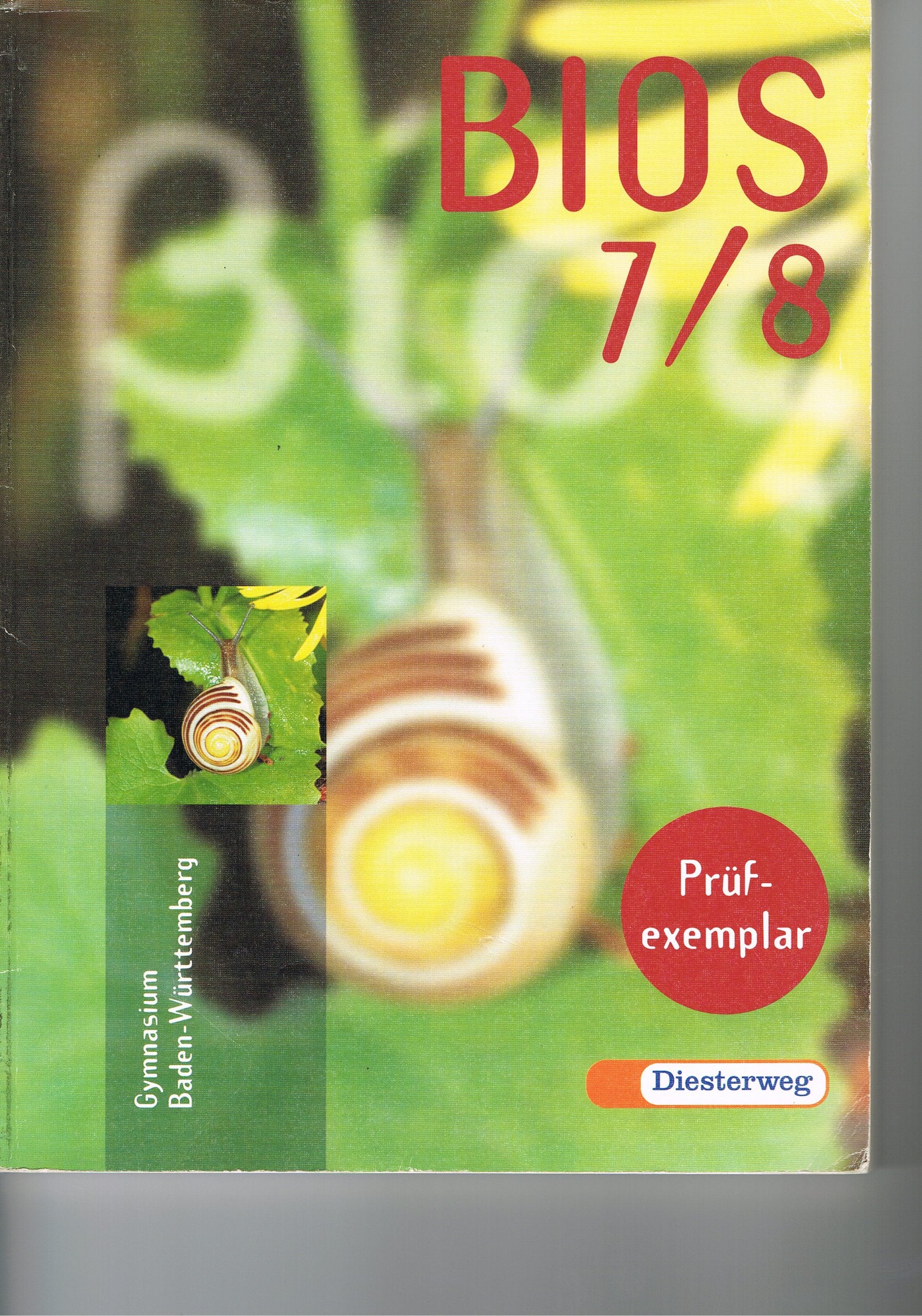 Bios 7/8 Gymnasium Baden Württemberg - Rainer Drös, Andrea Erdmann u.a. Books