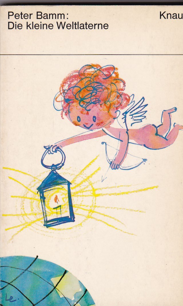 Die kleine Weltlaterne (Knaur Taschenbücher. Romane, Erzählungen) Media & Communication