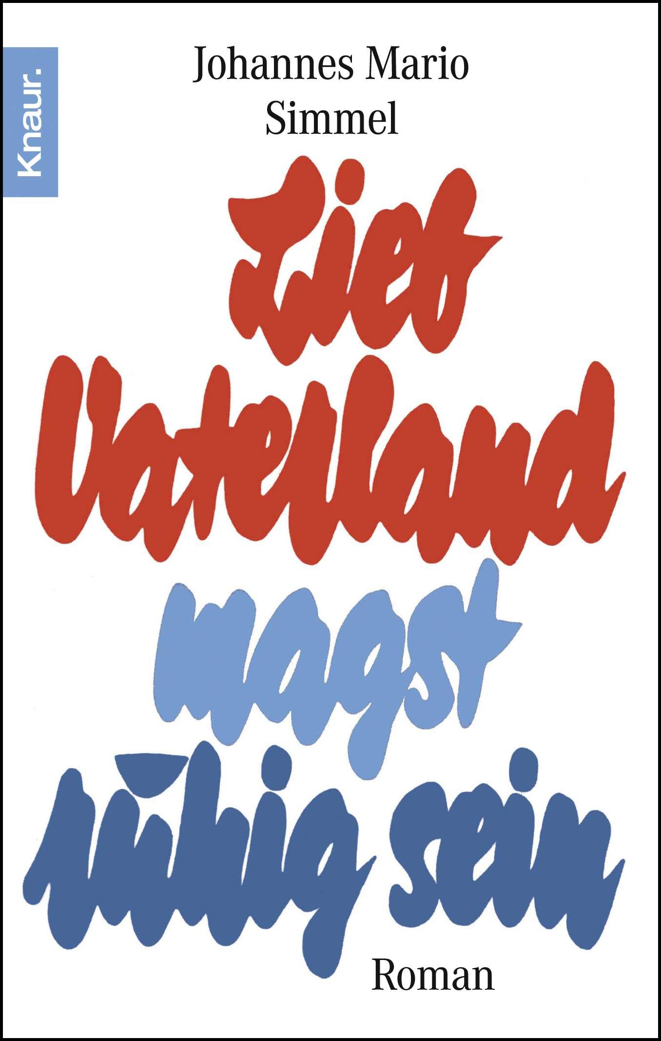 Lieb Vaterland magst ruhig sein Social Sciences