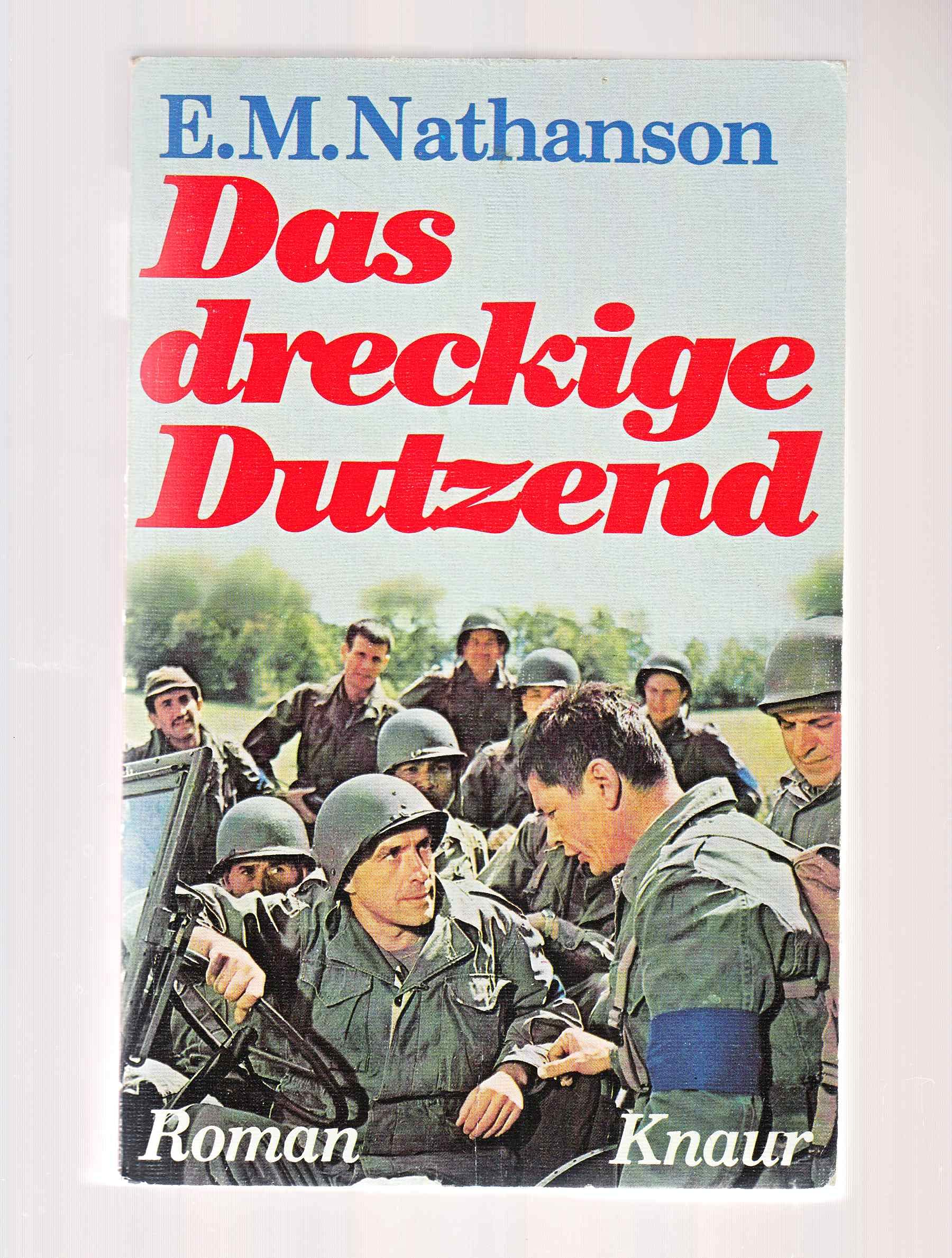 Das dreckige Dutzend (Knaur Taschenbücher. Romane, Erzählungen) Books