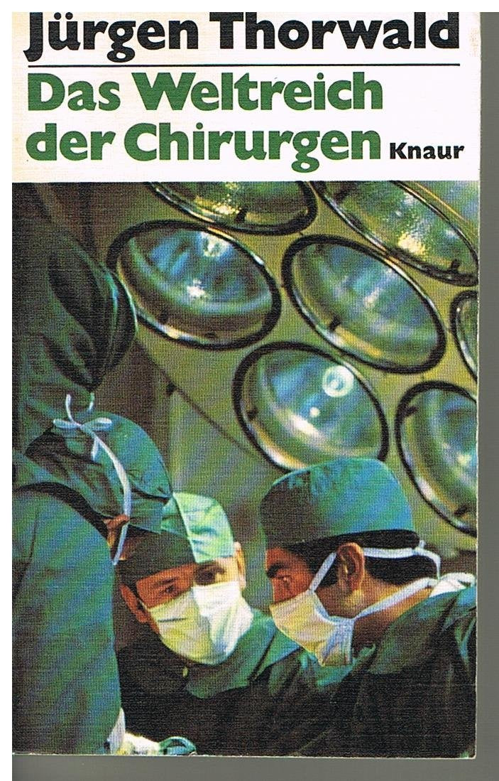 Das Weltreich der Chirurgie Books