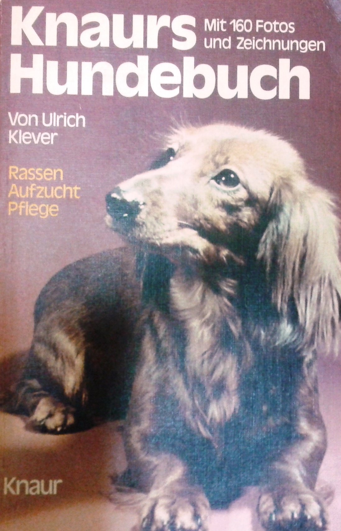 Knaurs Hundebuch: Das Hausbuch für den Hundefreund , . Books
