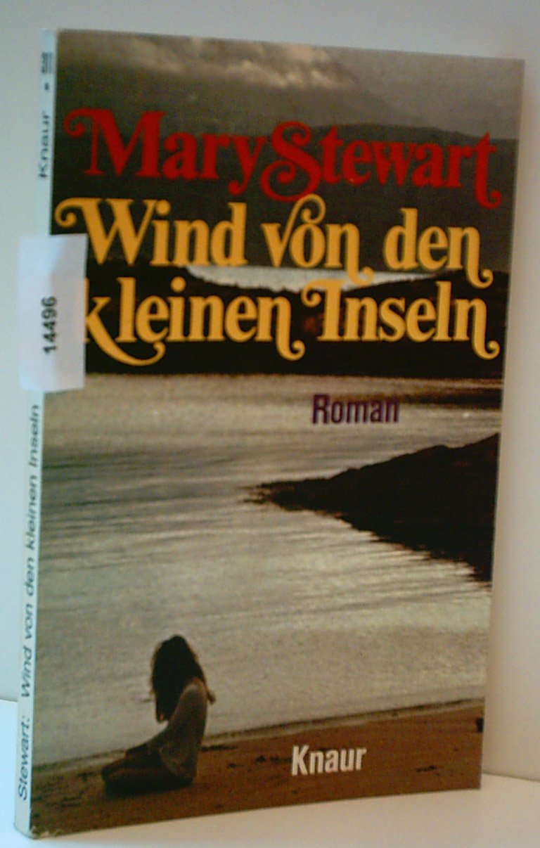 Wind von den kleinen Inseln (Knaur Taschenbücher. Romane, Erzählungen) Books