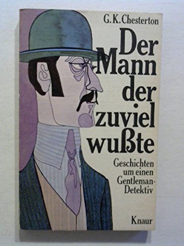 Der Mann, der zuviel wusste : Crime & Thrillers