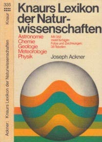 Knaurs Lexikon der Naturwissenschaften. Astronomie, Chemie, Geologie, Meteorologie, Physik. Geology & Geography