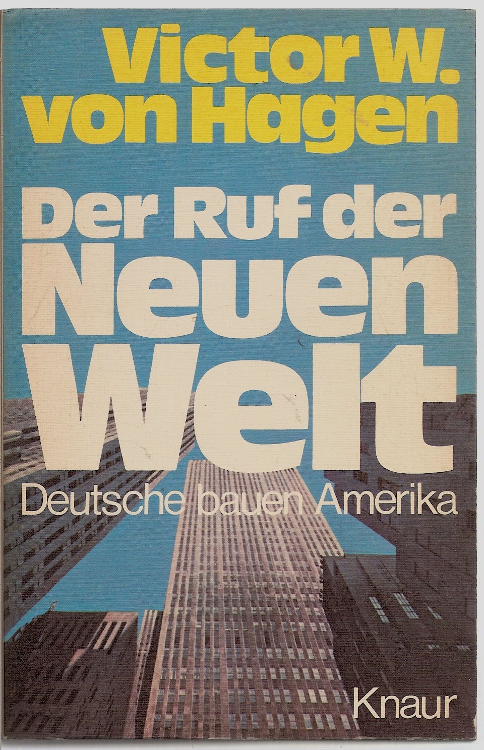 Der Ruf der Neuen Welt. General education