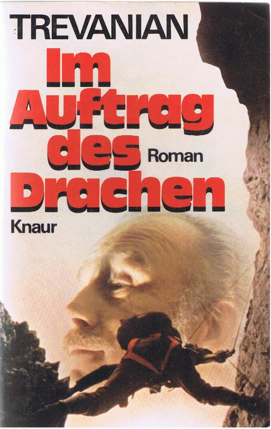 Im Auftrag des Drachen (Knaur Taschenbücher. Romane, Erzählungen) Books