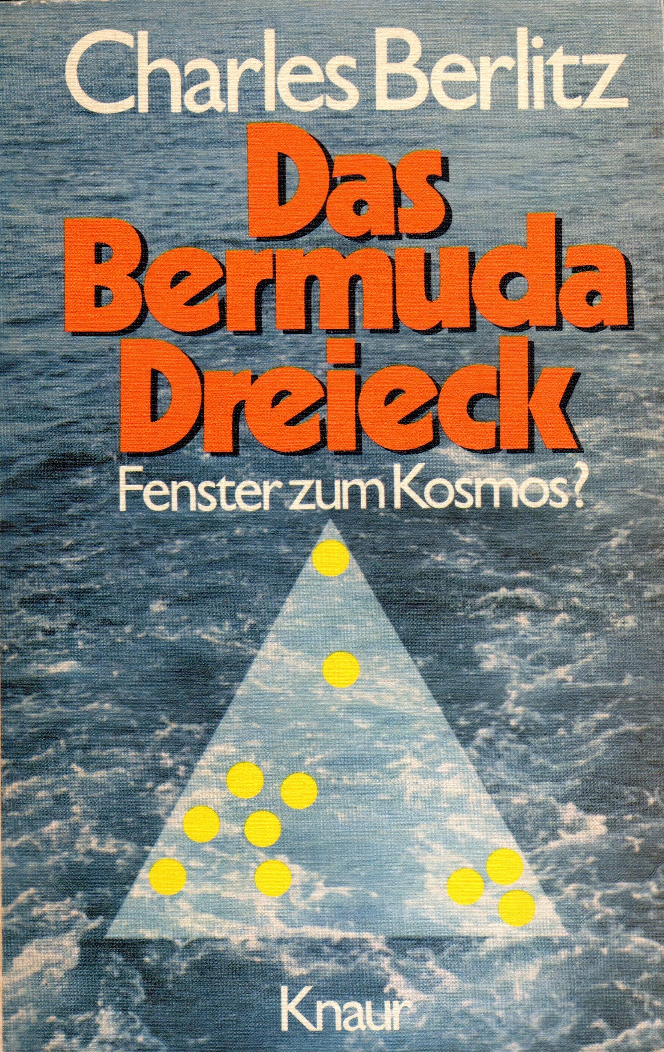 Das Bermuda Dreieck. Fenster zum Kosmos? Religion & Esotericism