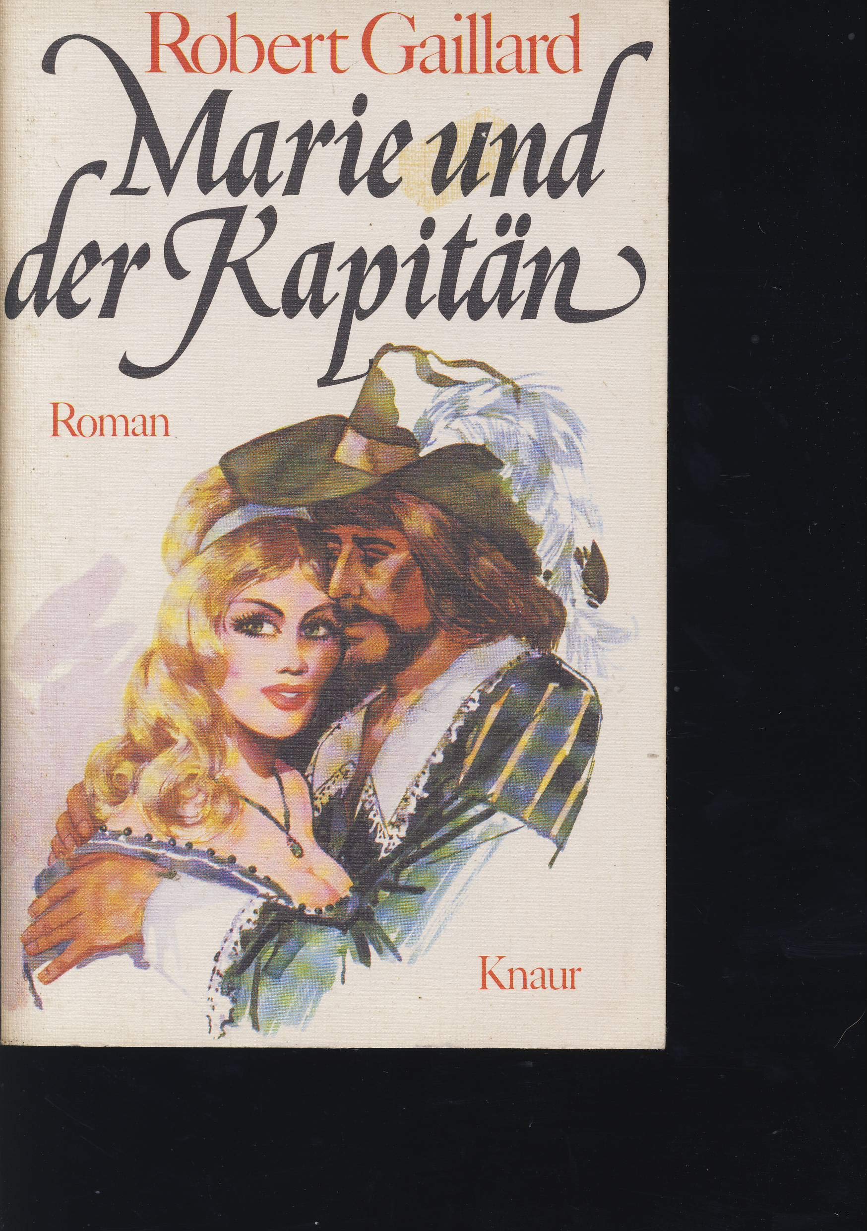 Marie und der Kapitän.: Roman. (Knaur Taschenbücher. Romane, Erzählungen) Books