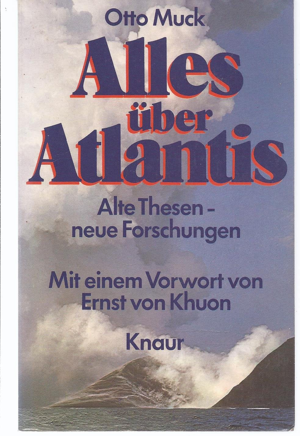 Alles über Atlantis. Alte Thesen, neue Forschungen Books