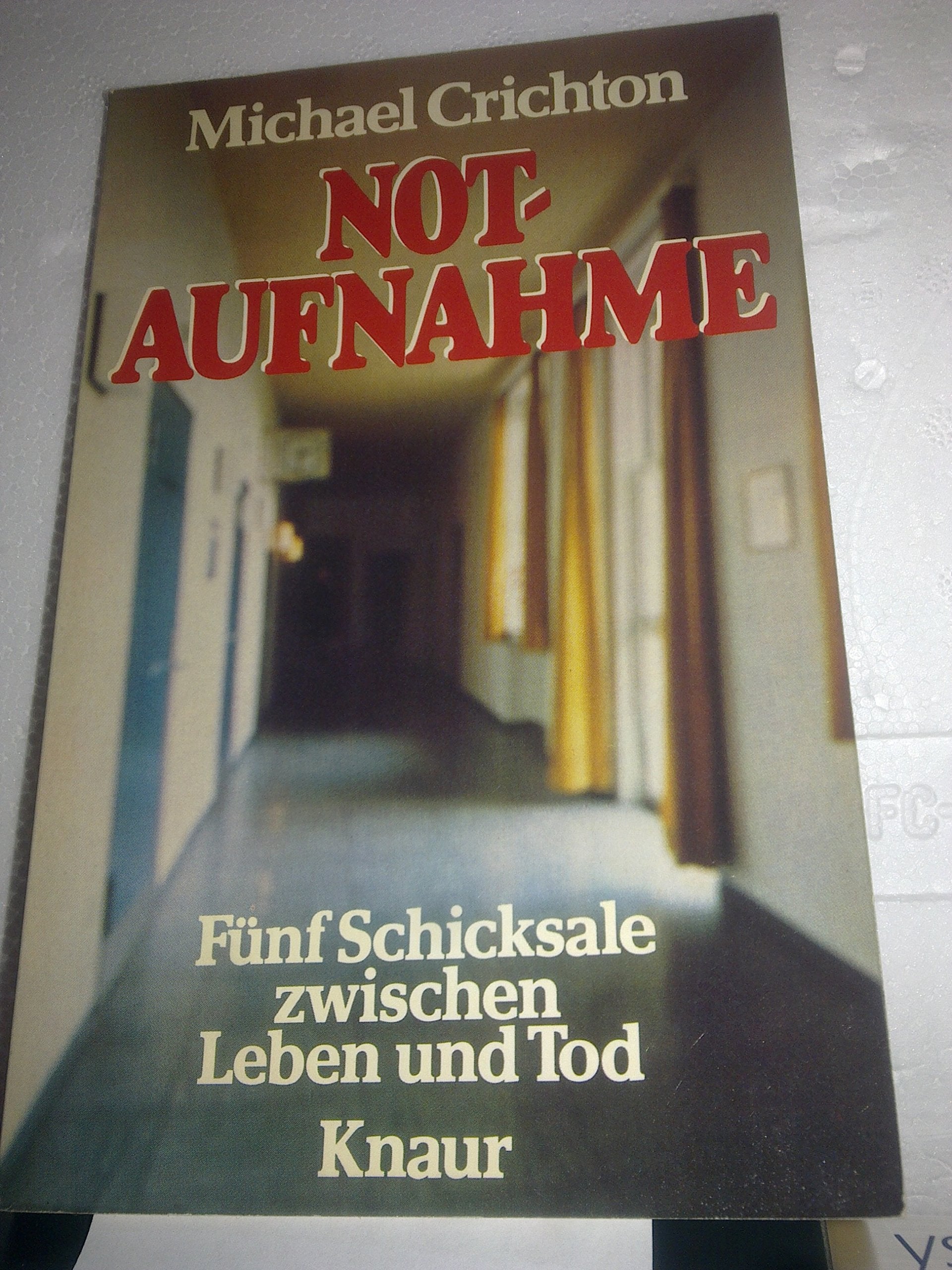 Notaufnahme : 5 Schicksale zwischen Leben u. Tod. Books