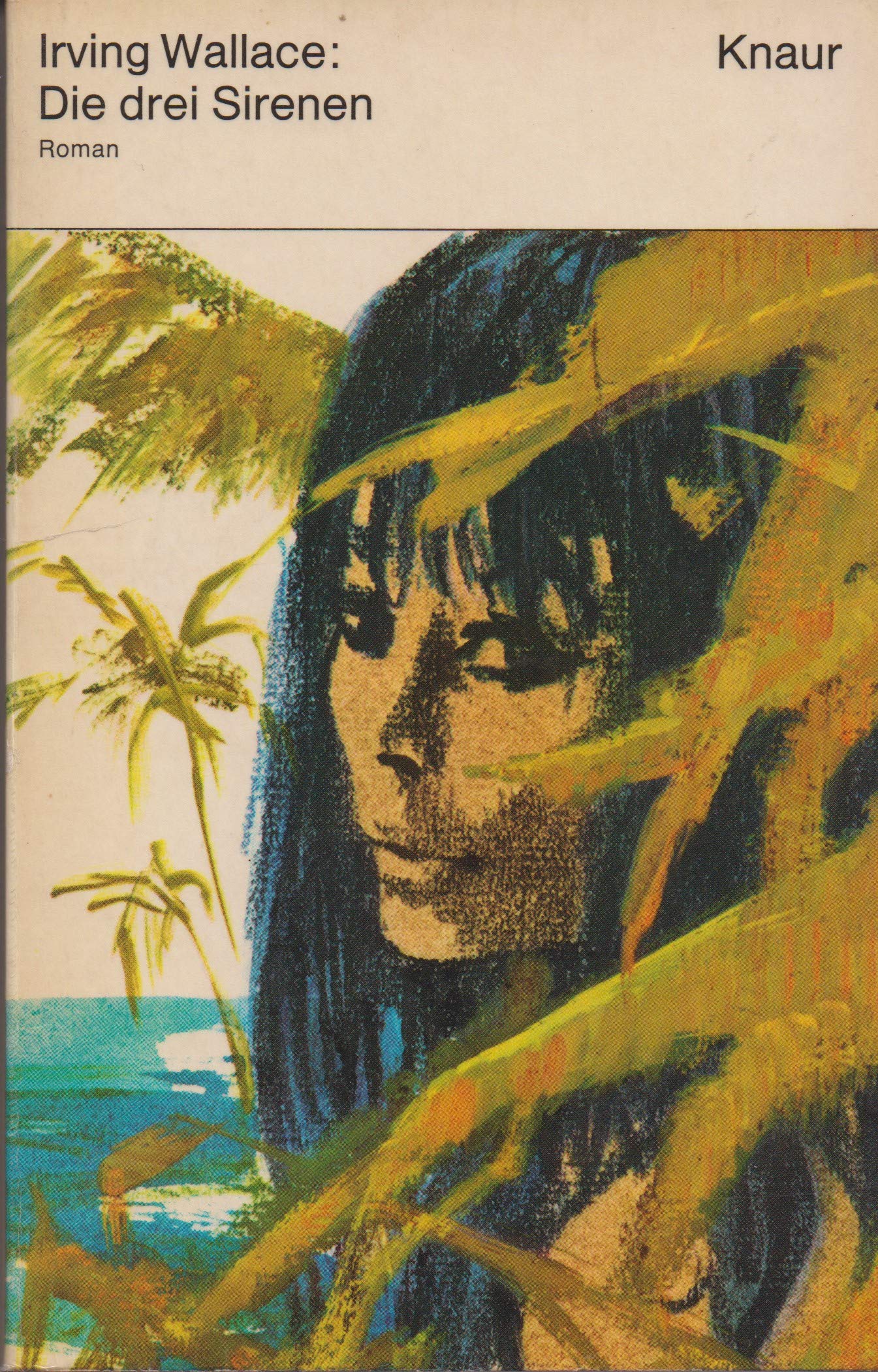 Die drei Sirenen (Knaur Taschenbücher. Romane, Erzählungen) Books
