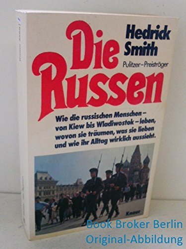 Die Russen. Wie die russischen Menschen - von Kiew bis Wladiwostok - leben, wovon sie träumen, was sie lieben und wie ihr Alltag wirklich aussieht. Books
