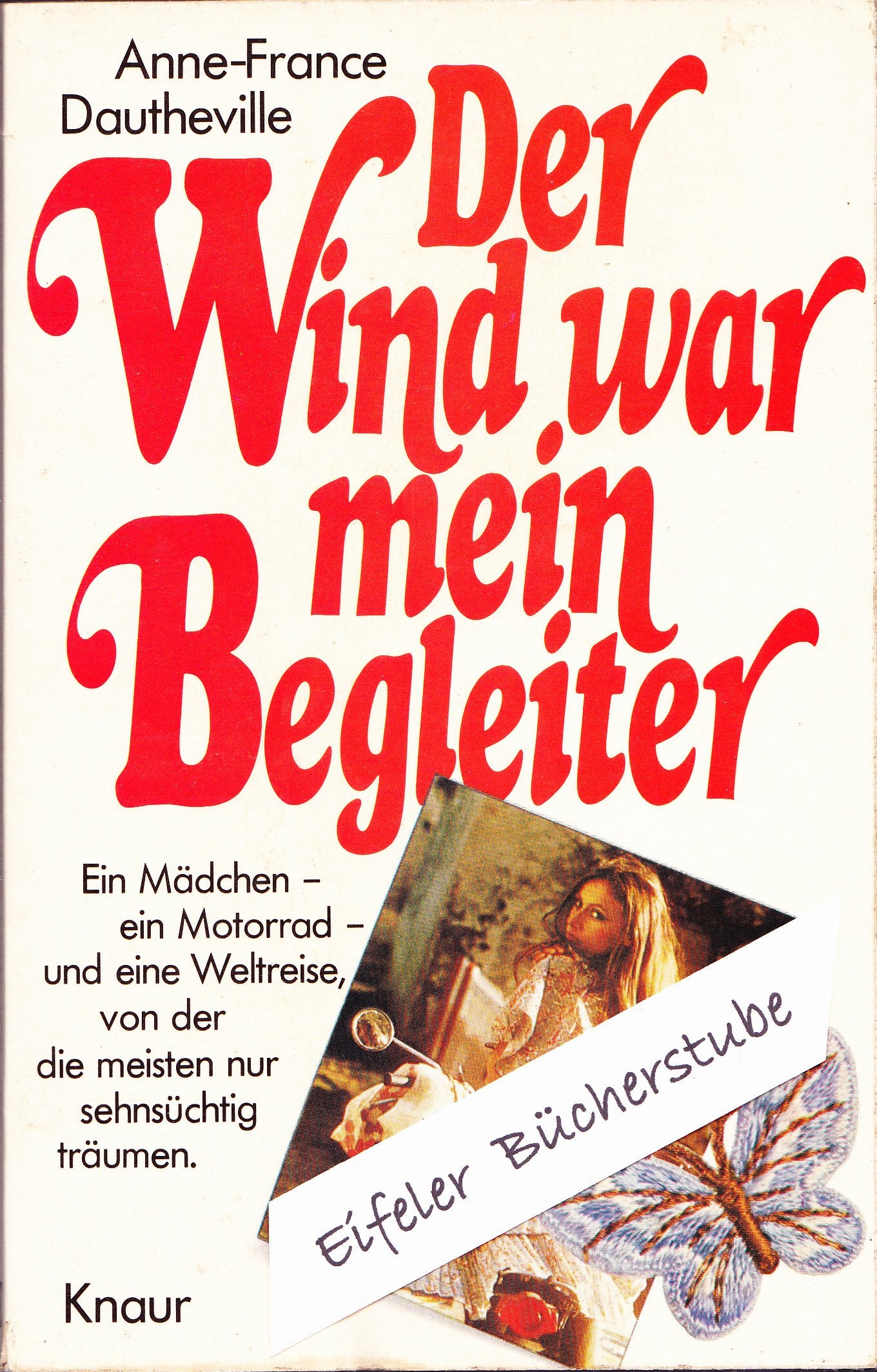 Der Wind war mein Begleiter (Knaur Taschenbücher. Biographien) Politics & Society