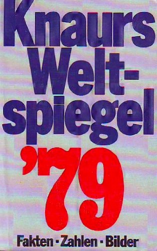 Knaurs Weltspiegel 79 (Fakten Zahlen Bilder) Books