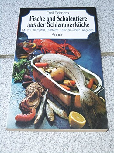 Fische und Schalentiere aus der Schlemmerküche. Books
