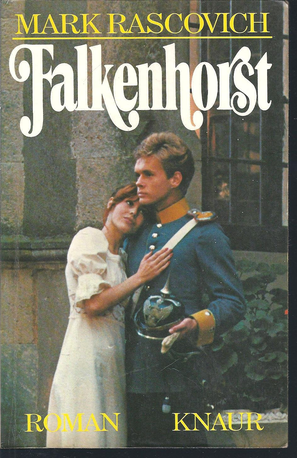 Falkenhorst. (Knaur Taschenbücher. Romane, Erzählungen) Books