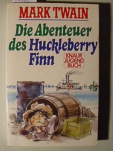 Die Abenteuer des Huckleberry Finn. (Knaur Taschenbücher. Jugendbücher) Contemporary literature