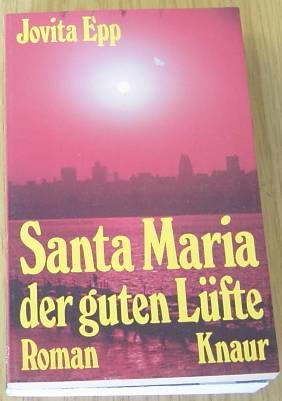 Santa Maria der guten Lüfte. Books