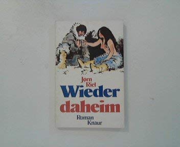Wieder daheim. ( Das Haus meiner Väter 3). Roman. Books