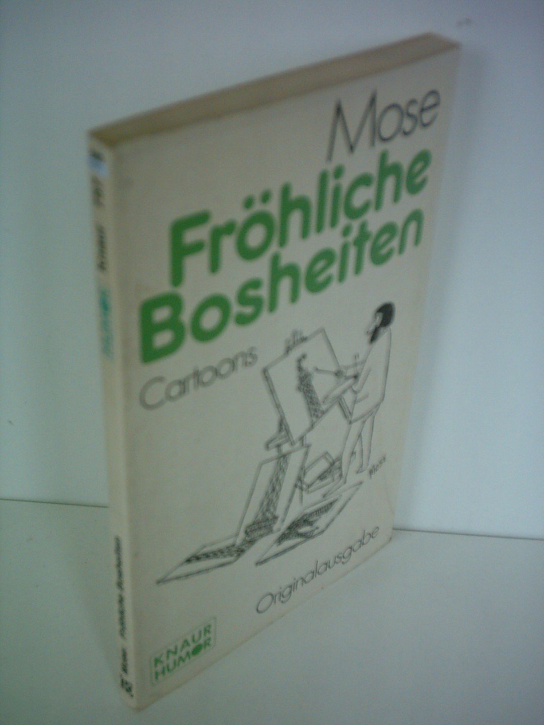 Fröhliche Bosheiten. Cartoons. Cartoons