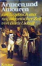 Armeen und Amouren. Ein Tagebuch aus napoleonischer Zeit. Books