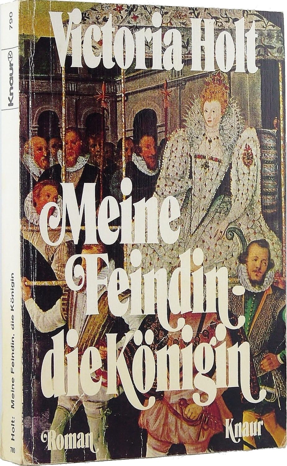 Meine Feindin, die Königin (Knaur Taschenbücher. Romane, Erzählungen) Classics