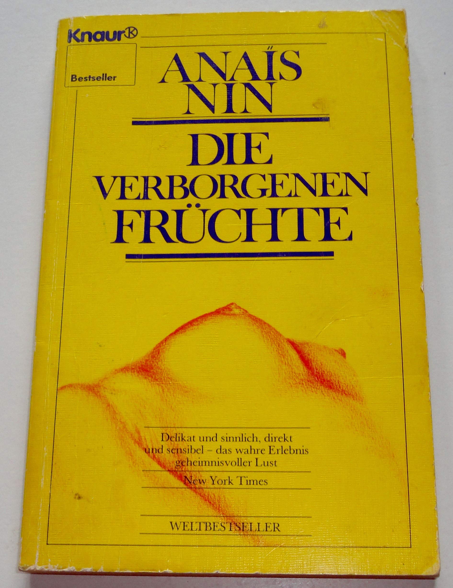 Die verborgenen Früchte (Knaur Taschenbücher. Romane, Erzählungen) Classics