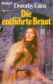 Die entführte Braut: Roman (Knaur Taschenbücher. Romane, Erzählungen) Contemporary literature