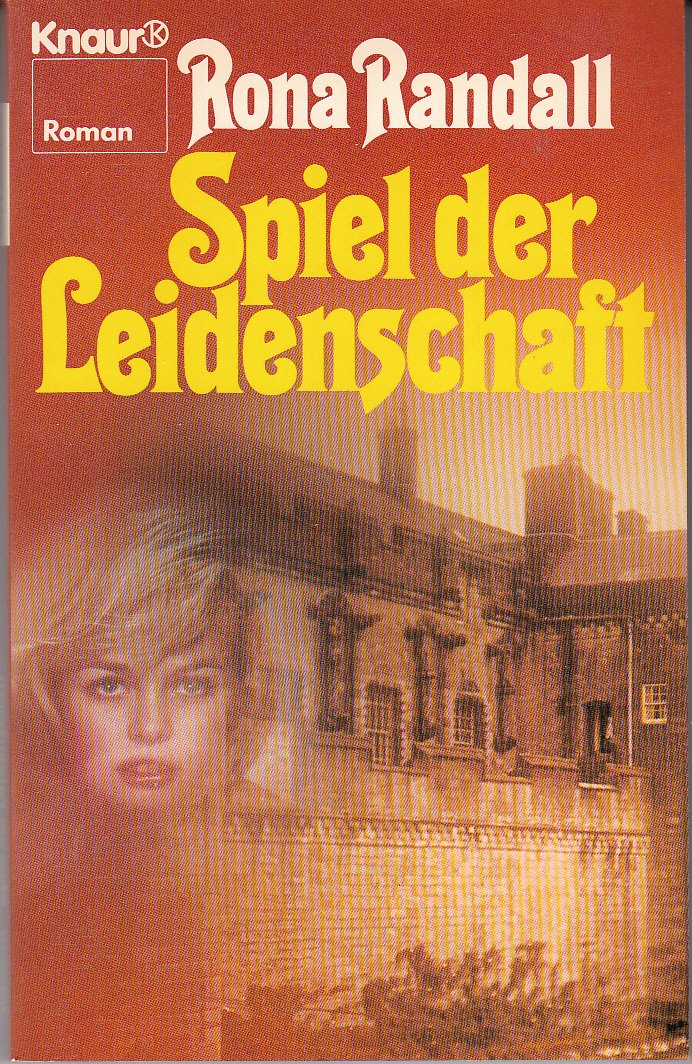 Spiel der Leidenschaft (Knaur Taschenbücher. Romane, Erzählungen) Books