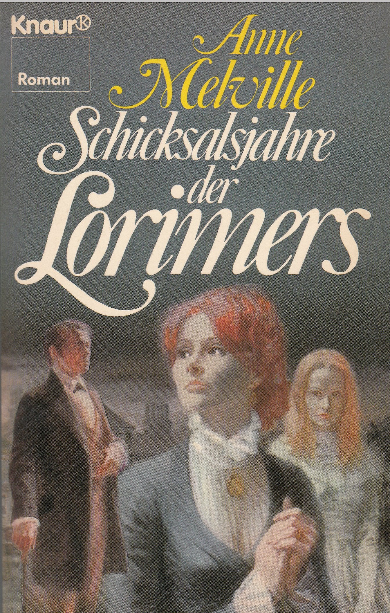 Schicksalsjahre der Lorimers. Roman. Books