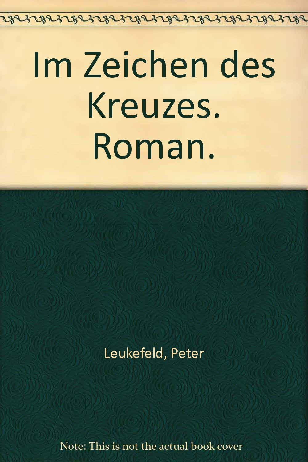 Im Zeichen des Kreuzes. Roman. Books