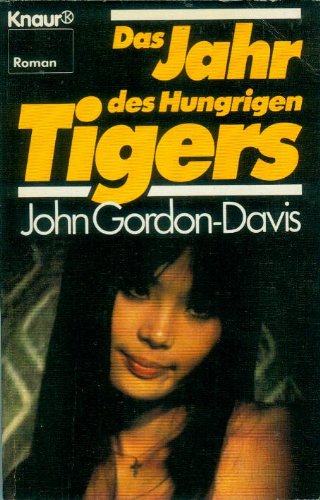 Das Jahr des hungrigen Tigers. Books