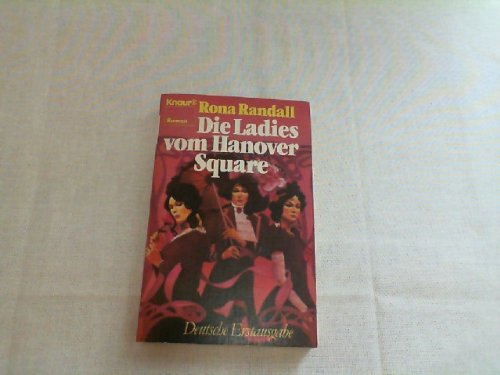 Die Ladies vom Hanover Square (Knaur Taschenbücher. Romane, Erzählungen) Books