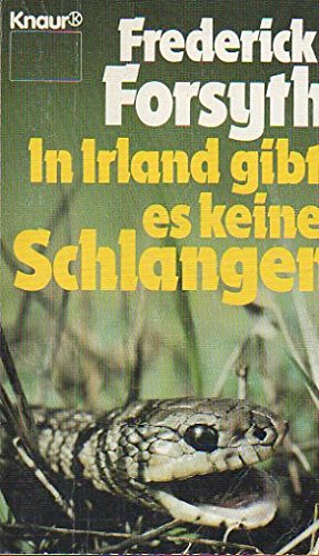 In Irland gibt es keine Schlangen: Zehn Storys (Knaur Taschenbücher. Romane, Erzählungen) Crime & Thrillers