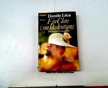 Ein Clan von Bedeutung (Knaur Taschenbücher. Romane, Erzählungen) Books