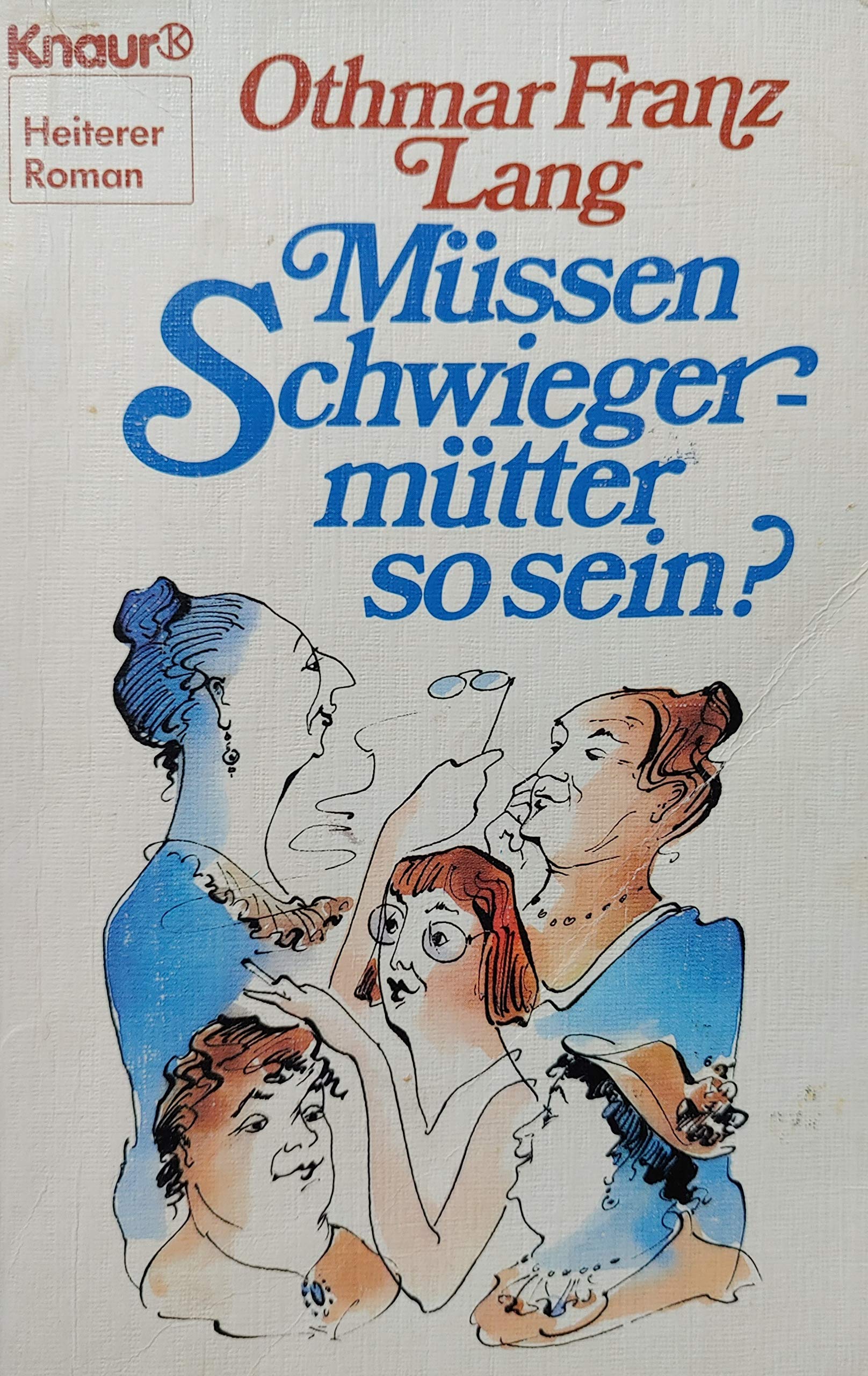 Müssen Schwiegermütter so sein? Books
