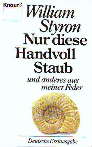 Nur diese Handvoll Staub und anderes aus meiner Feder (Knaur Taschenbücher. Romane, Erzählungen) Books